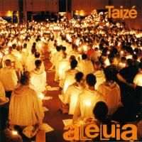 Taiz': Alleluia 3295750005536 (CD-Audio)