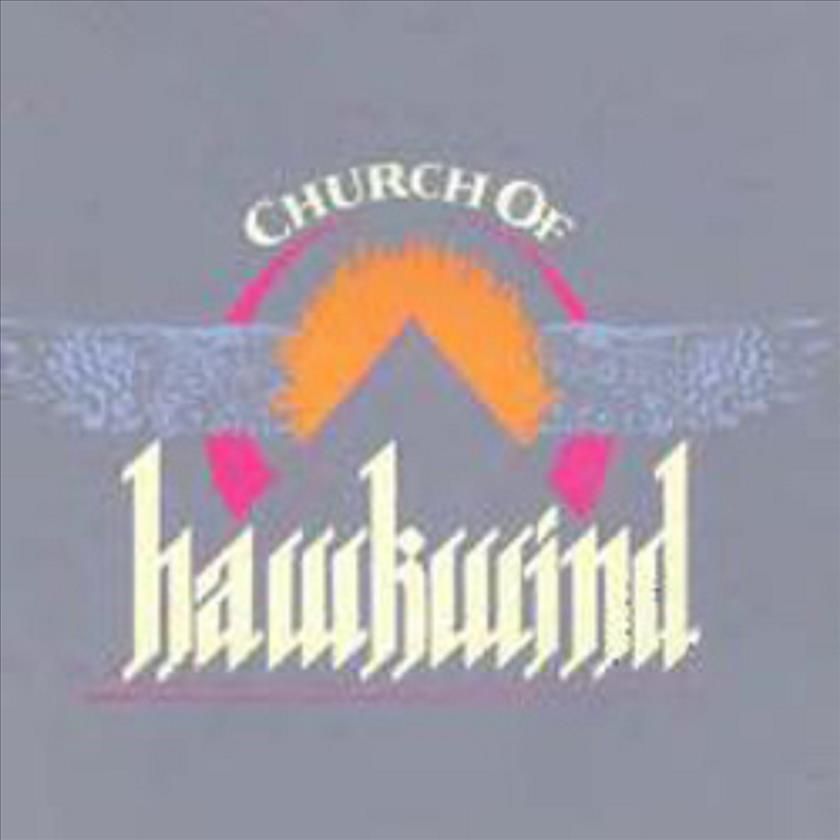 Hawkwind: Church Of Hawkwind (Expanded+Remastered) 5013929632127