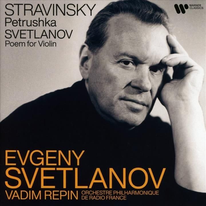 Stravinsky:Petrouchka/Svetlanov:Peom for Violin&Or 5054197145421