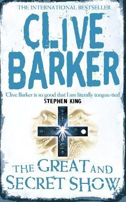 The Great and Secret Show By Clive Barker 9780006179085 (Paperback)