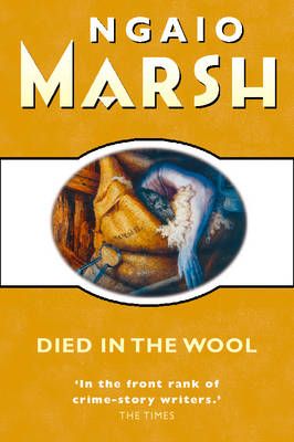 Died in the Wool By Ngaio Marsh 9780006512394 (Paperback)
