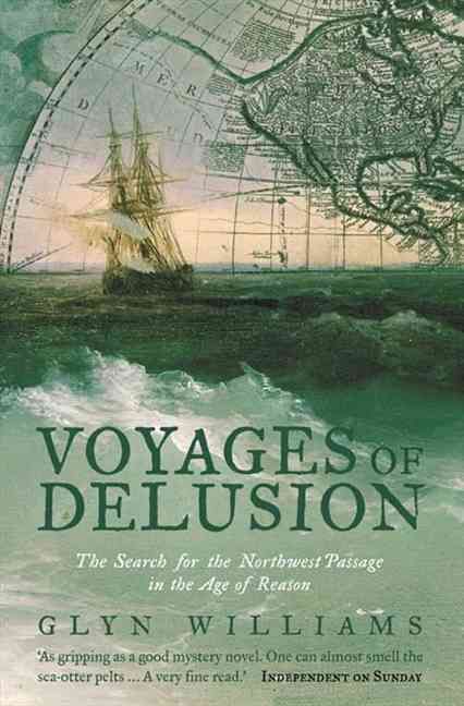 Voyages of Delusion By Glyn Williams 9780006532132 (Paperback)