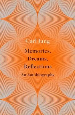 Memories, Dreams, Reflections By C. G. Jung, Aniela Jaffé (Paperback)