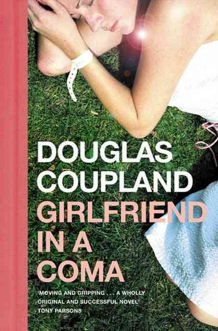Girlfriend in a Coma By Douglas Coupland 9780006551270 (Paperback)