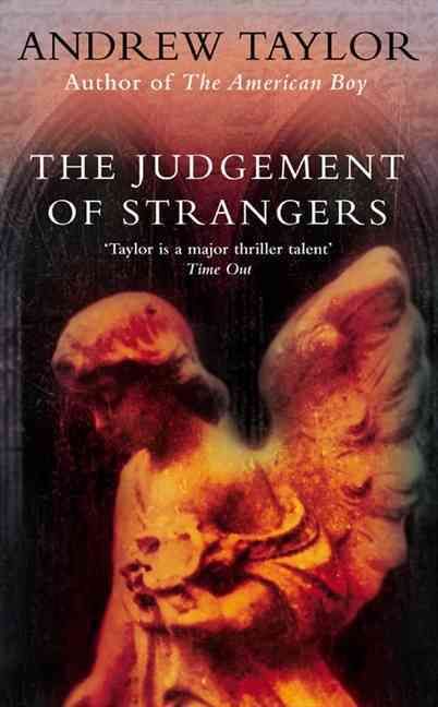 The Judgement of Strangers By Andrew Taylor 9780007105106 (Paperback)