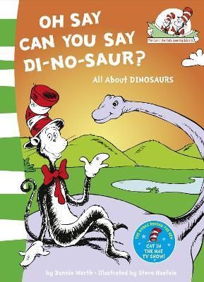 Oh Say Can You Say Di-No-Saur? 9780007111091 (Paperback)
