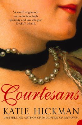 Courtesans By Katie Hickman 9780007113927 (Paperback)