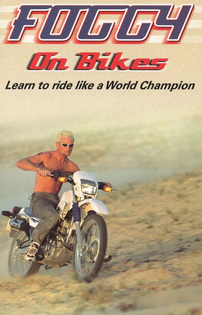 Foggy on Bikes By Carl Fogarty, Neil Bramwell 9780007118397