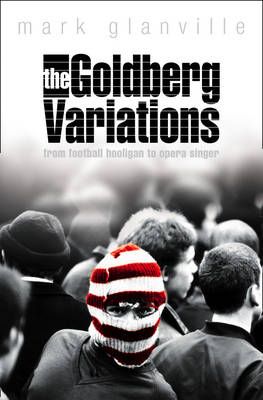The Goldberg Variations By Mark Glanville 9780007118427 (Paperback)