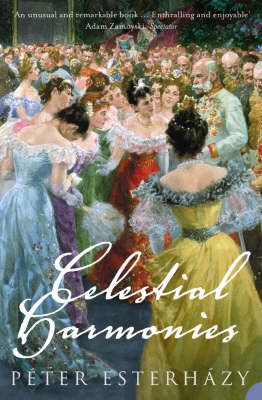 Celestial Harmonies By Péter Esterházy 9780007141487 (Paperback)