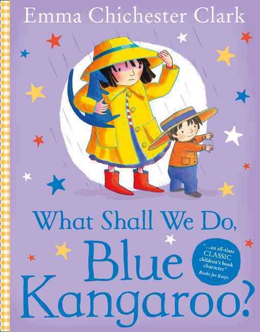 What Shall We Do, Blue Kangaroo? By Emma Chichester Clark (Paperback)