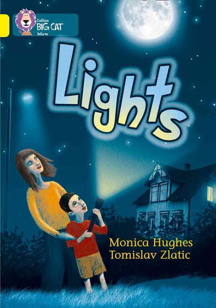 Lights By Monica Hughes, Tomislav ZlatiÔc 9780007186808 (Paperback)