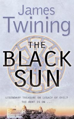 The Black Sun By James Twining 9780007190171 (Paperback)