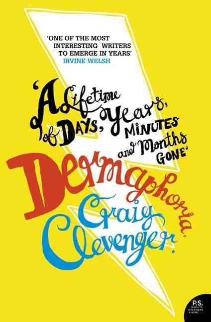 Dermaphoria By Craig Clevenger 9780007198498 (Paperback)