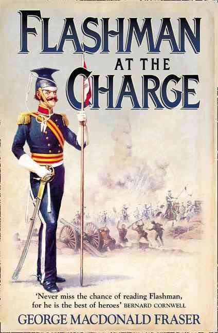 Flashman at the Charge By George MacDonald Fraser 9780007217182