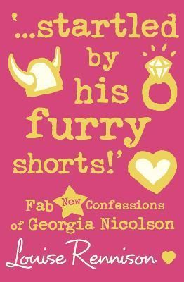 'Startled by His Furry Shorts!' By Louise Rennison 9780007222094