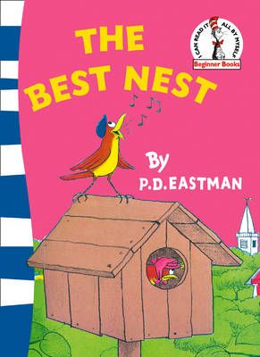 The Best Nest By P. D. Eastman 9780007224814 (Paperback)
