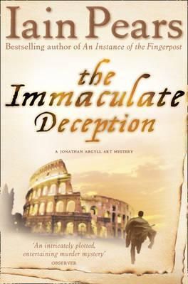 The Immaculate Deception By Iain Pears 9780007229222 (Paperback)