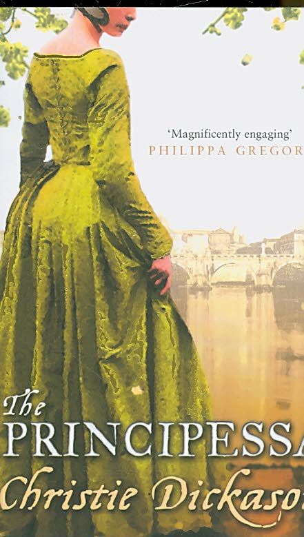 The Principessa By Christie Dickason 9780007230396 (Paperback)