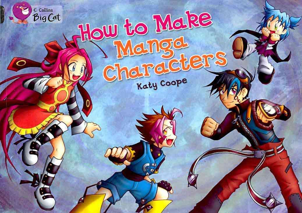 How to Make Manga Characters By Katy Coope 9780007231027 (Paperback)