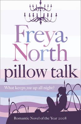 Pillow Talk By Freya North 9780007245925 (Paperback)