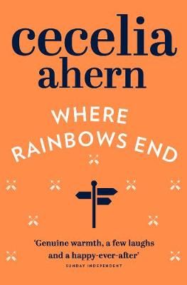 Where Rainbows End By Cecelia Ahern 9780007260829 (Paperback)