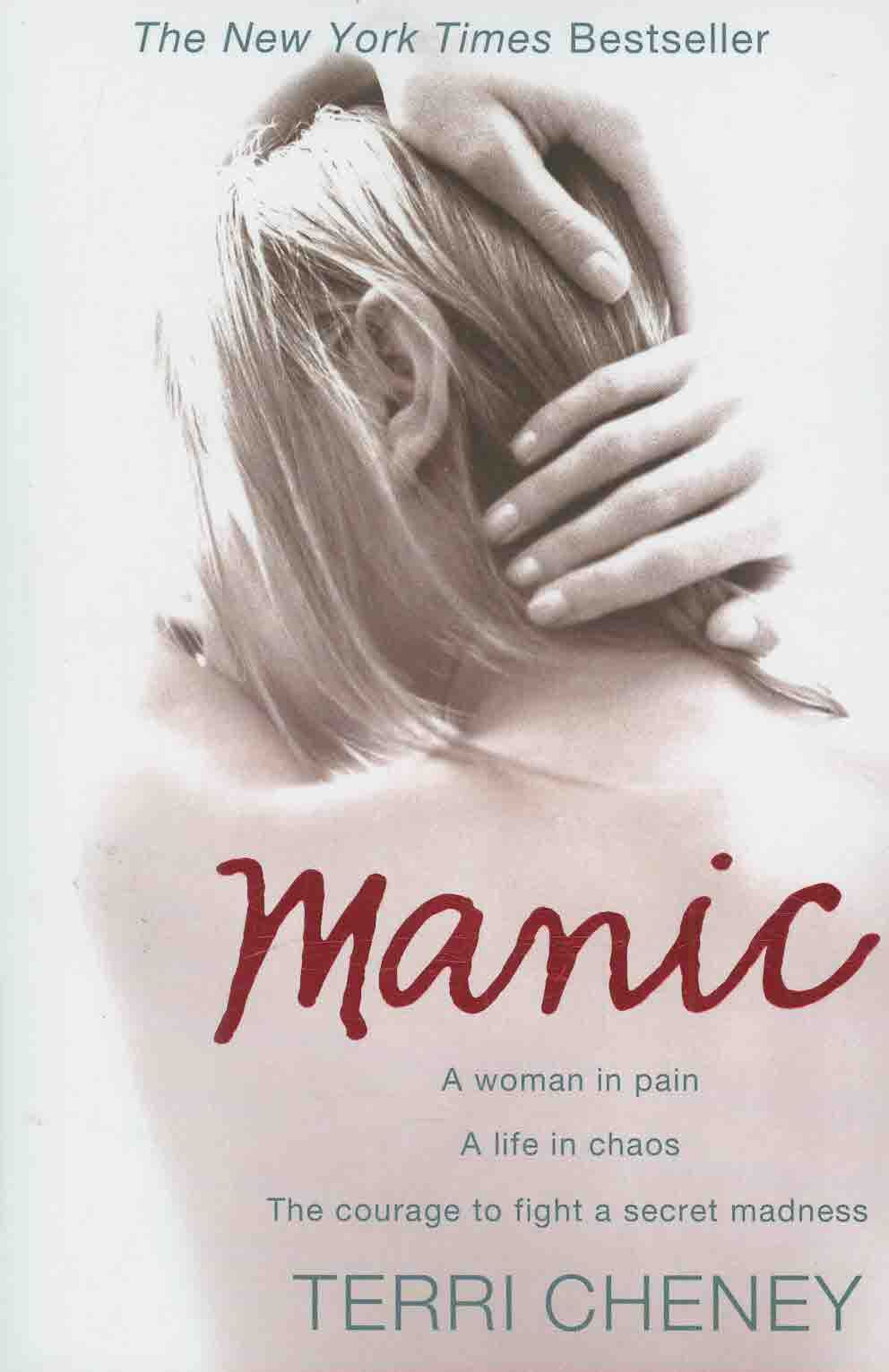 Manic By Terri Cheney 9780007267071 (Paperback)