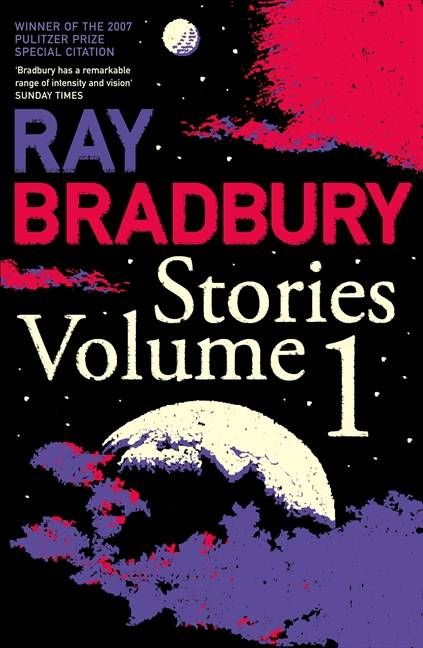 Ray Bradbury Stories. Vol. 1 By Ray Bradbury 9780007280476 (Paperback)