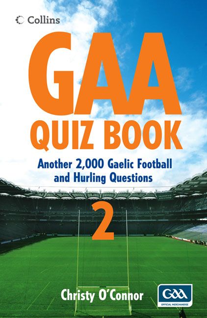 GAA Quiz Book 2 By Christy O'Connor 9780007283729 (Paperback)