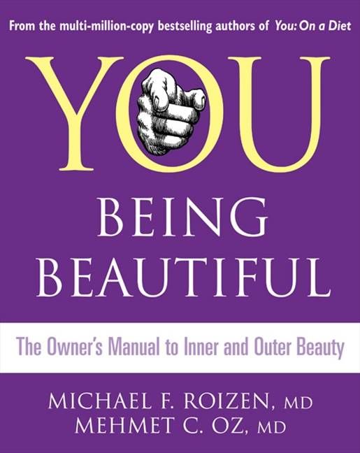 You, Being Beautiful By Michael F. Roizen, Mehmet Oz 9780007300877