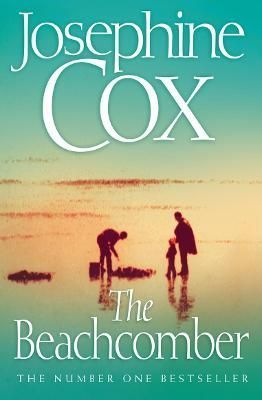 The Beachcomber By Josephine Cox 9780007302000 (Paperback)