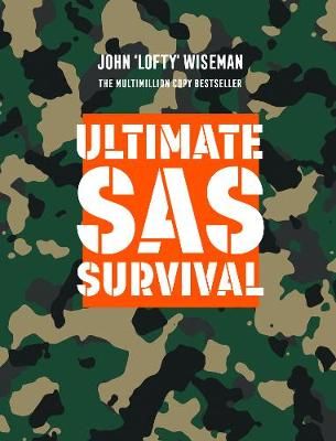 Ultimate SAS Survival By John Wiseman 9780007312856 (Hardback)