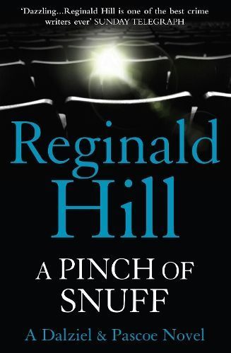 A Pinch of Snuff By Reginald Hill 9780007313068 (Paperback)