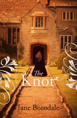 The Knot By Jane Borodale 9780007313334 (Paperback)
