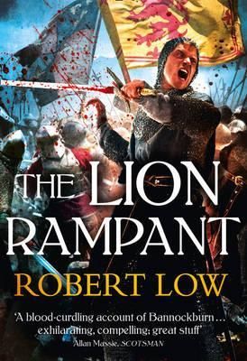 The Lion Rampant By Robert Low 9780007337965 (Paperback)