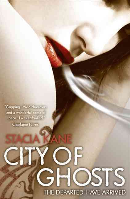 City of Ghosts By Stacia Kane 9780007352845 (Paperback)