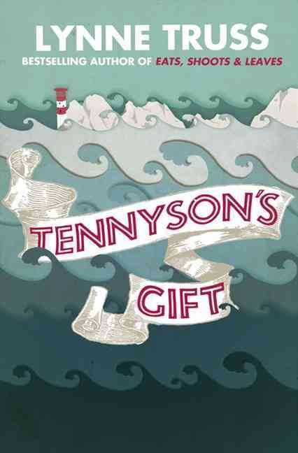 Tennyson's Gift By Lynne Truss 9780007355273 (Paperback)