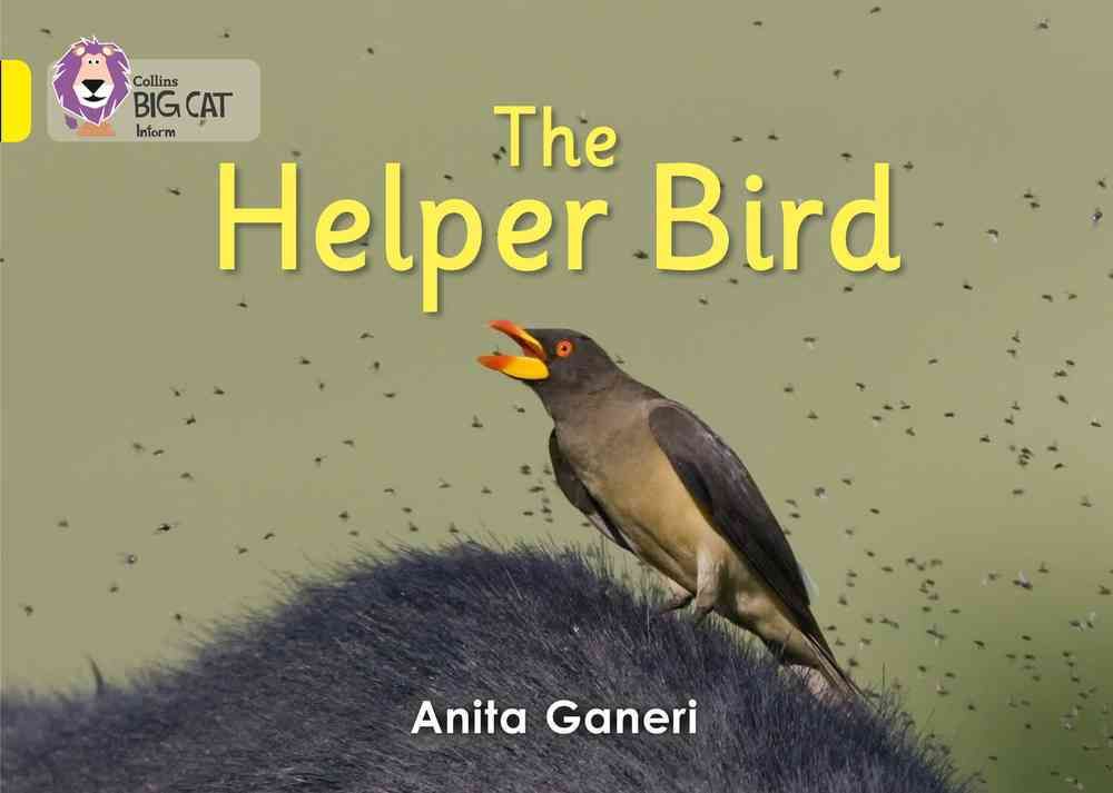 Helper Bird By Anita Ganeri 9780007412945 (Paperback)