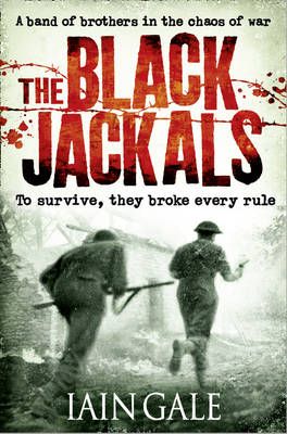 The Black Jackals By Iain Gale 9780007415779 (Paperback)