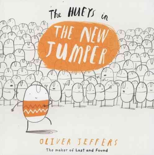 The Hueys in The New Jumper By Oliver Jeffers 9780007420667