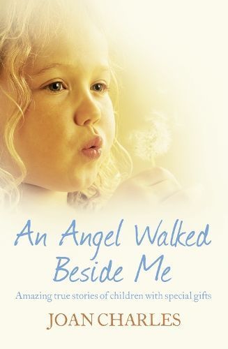 An Angel Walked Beside Me By Joan Charles 9780007423811 (Paperback)