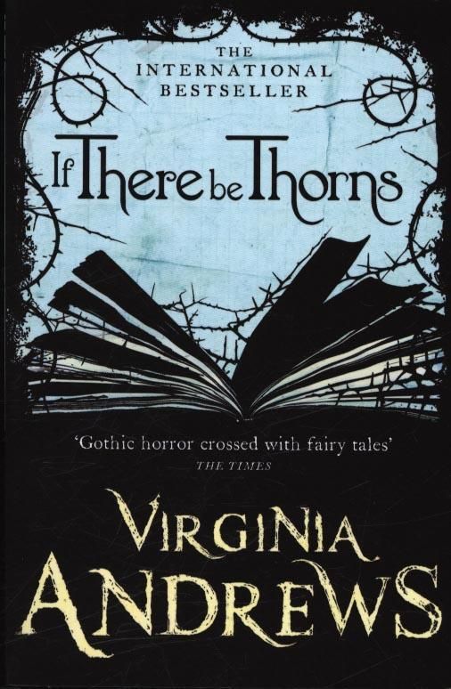 If There Be Thorns By V. C. Andrews 9780007436835 (Paperback)