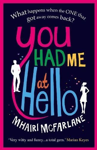 You Had Me at Hello By Mhairi McFarlane 9780007488056 (Paperback)