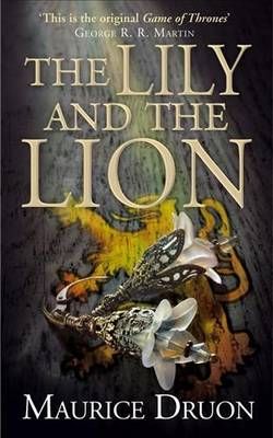 The Lily and the Lion 9780007491360 (Paperback)