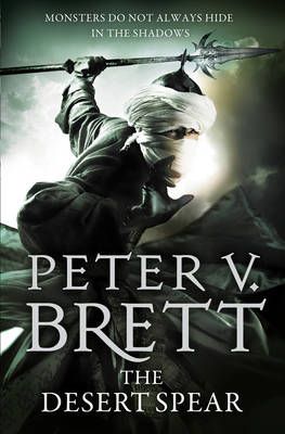 The Desert Spear By Peter V. Brett 9780007492558 (Paperback)