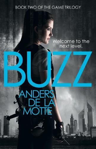 Buzz By Anders De la Motte (author), Neil Smith (translator)