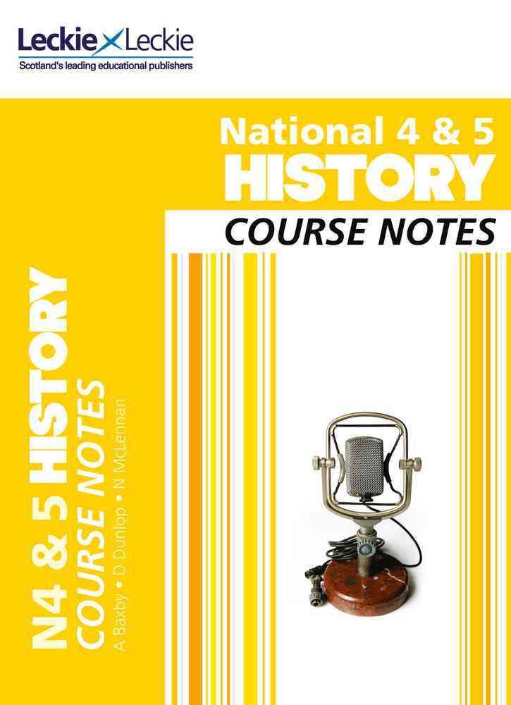 National 4/5 History Course Notes By Maxine Hughes 9780007504893