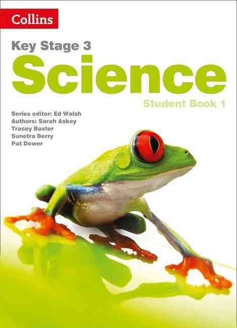 Key Stage 3 Science. Student Book 1 9780007505814 (Paperback)