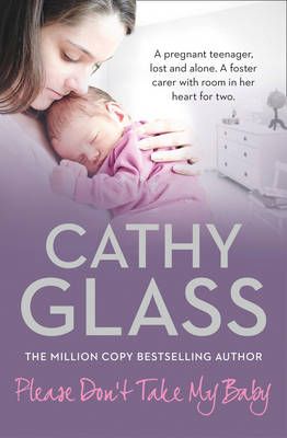Please Don't Take My Baby By Cathy Glass 9780007514915 (Paperback)