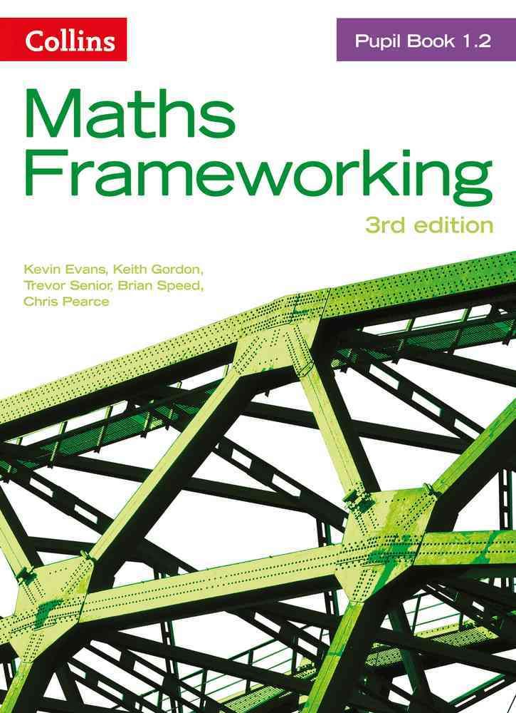 Maths Frameworking. Pupil Book 1.2 9780007537723 (Paperback)